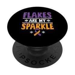 Flakes are my Sparkle - Psoriasis Awareness PopSockets Adhesive PopGrip