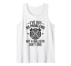 Ho problemi ma un Bullseye non è un giocatore sportivo Canotta
