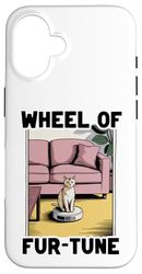 Wheel Of Fur-Tune Cat On Robot Vacuum Cleaner Cat Case for iPhone 16