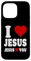I Love Jesus Jesus loves you Custodia per iPhone 14 Pro Max