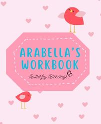 Arabella's WorkBook: 8 x 10" Fun and Educational Activity Book