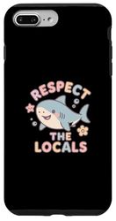 Cute Respect The Locals Joke Shark Lover Ocean Wildlife Hum Case for iPhone 7 Plus/8 Plus