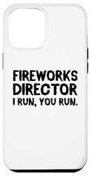 Coque pour iPhone 14 Plus 4 juillet : Funny - Le réalisateur de feux d'artifice I Run You Run