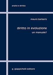 Diritto in evoluzione. Un manuale?