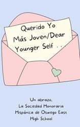 Querido Yo Más Joven/Dear Younger Self