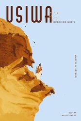 USIWA: Durch die Wüste