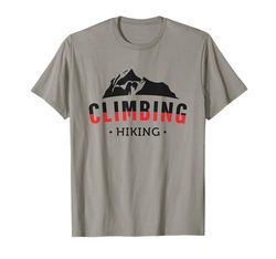 Alpinista e Scalatore in Montagna - Trekking Climbing Hiking Maglietta