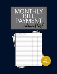 Simple monthly Bill Payment checklist: Simple Home Budget Spreadsheet For Busy Family, Bill Checklist Planner, can be used for ten years, Money Dept Tracker, Perfectly Sized at 8.5” x 11”