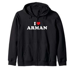 Regalo per il nome di Arman, I Heart Arman I Love Arman Felpa con Cappuccio