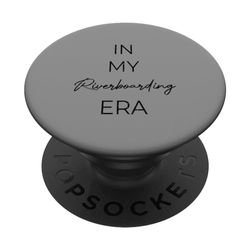 En mi era Riverboarding PopSockets PopGrip Intercambiable