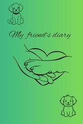 My friend’s diary: Daily Task Checklist Planner Time Management Notebook