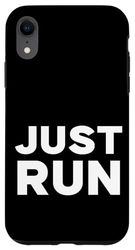 Custodia per iPhone XR Just Run Just Start, Run Tee shirt, Run Short Sleeve Graphic