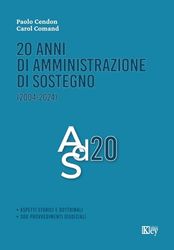 20 anni di amministrazione di sostegno