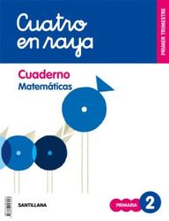 GLOBALIZADO CUATRO EN RAYA CUADERNO MATEMATICAS 2 PRIMARIA 1 TRIM