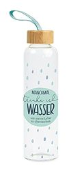 Grafik-Werkstatt Glazen drinkfles met grappige spreuk | met greeplus | 550 ml | water, klein, blauw