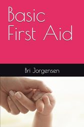 Basic First Aid