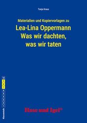 Was wir dachten, was wir taten. Begleitmaterial