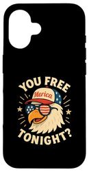 You Free Tonight Eagle 4 luglio Sei libero stasera Custodia per iPhone 16