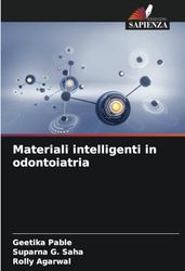 Materiali intelligenti in odontoiatria