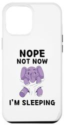 iPhone 14 Plus Cute Elephant Nope Not Now I'm Sleeping Elephant Lover Case