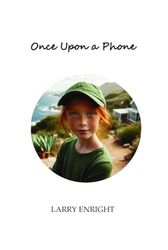 Once Upon a Phone