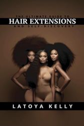 Hair Extensions: The Ultimate Guide