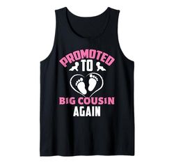 Promoted to Big Cousin Again - Baby Announcement Funny Girl Tank Top