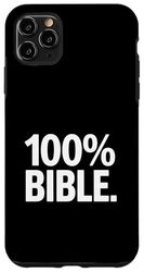 100 Percent Bible Christian Message Bold Statement Case for iPhone 11 Pro Max