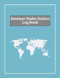 Amateur Radio Log Book: Ham Radio Log Book