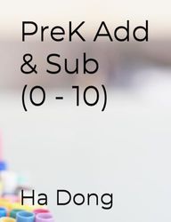 PreK Add & Sub (0 - 10)