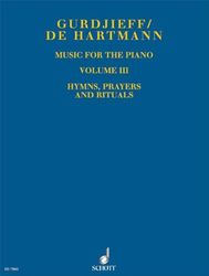 SCHOTT GURDJIEFF G.I. / HARTMANN T. - MUSIC FOR THE PIANO VOL. 3 - PIANO Classical sheets Piano