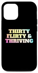 Custodia per iPhone 15 Trenta Flirty fiorente 30 ° compleanno 30 Flirty e fiorente