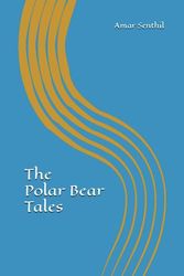 The Polar Bear Tales