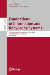 Foundations of Information and Knowledge Systems: 13th International Symposium, Foiks 2024, Sheffield, Uk, April 8–11, 2024, Proceedings