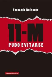 11-M. Pudo evitarse