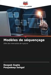 Modèles de séquençage: Effet des intervalles de rupture