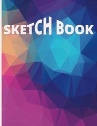 Sketch Book: Notebook for Drawing, Writing, Painting, Sketching or Doodling