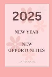2025 Notebook: 120 Paged Lined Journal