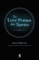 Le Livre Pratique des Spirites