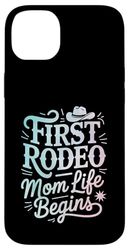 Inizia il primo Rodeo Mom Life Cowgirl Western Design Custodia per iPhone 14 Plus