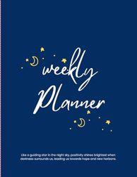 Weekly Planner : Notebook for productive planning with the design of the clearing sky (104 Pages, 8.5x11in)