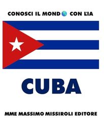 CUBA: Conosci il MONDO con L'IA