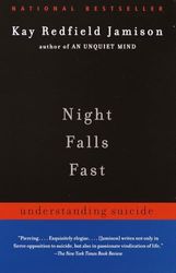 Night Falls Fast: Understanding Suicide