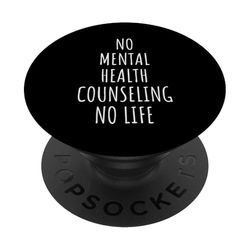 Salud Mental Consejería Terapeuta Terapeuta Psicólogo PopSockets PopGrip Adhesivo