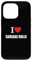 I Love Salsiccia Rotoli Per Uomini Donne E Studenti Custodia per iPhone 13 Pro