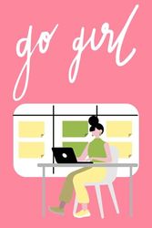 Go girl notebook 50 pages, with lines