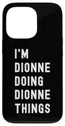 Sono Dionne Que Fa Cose di Dionne Custodia per iPhone 13 Pro