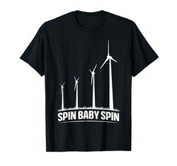 Energy SPIN BABY SPIN FUNNY Electricity T-Shirt