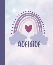 Adelaide: A personalized Rainbow Primary Draw and Write Composition notebook with name: Kindergarten to Grade 3 for Handwriting and story writing