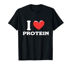 Adoro le proteine Maglietta